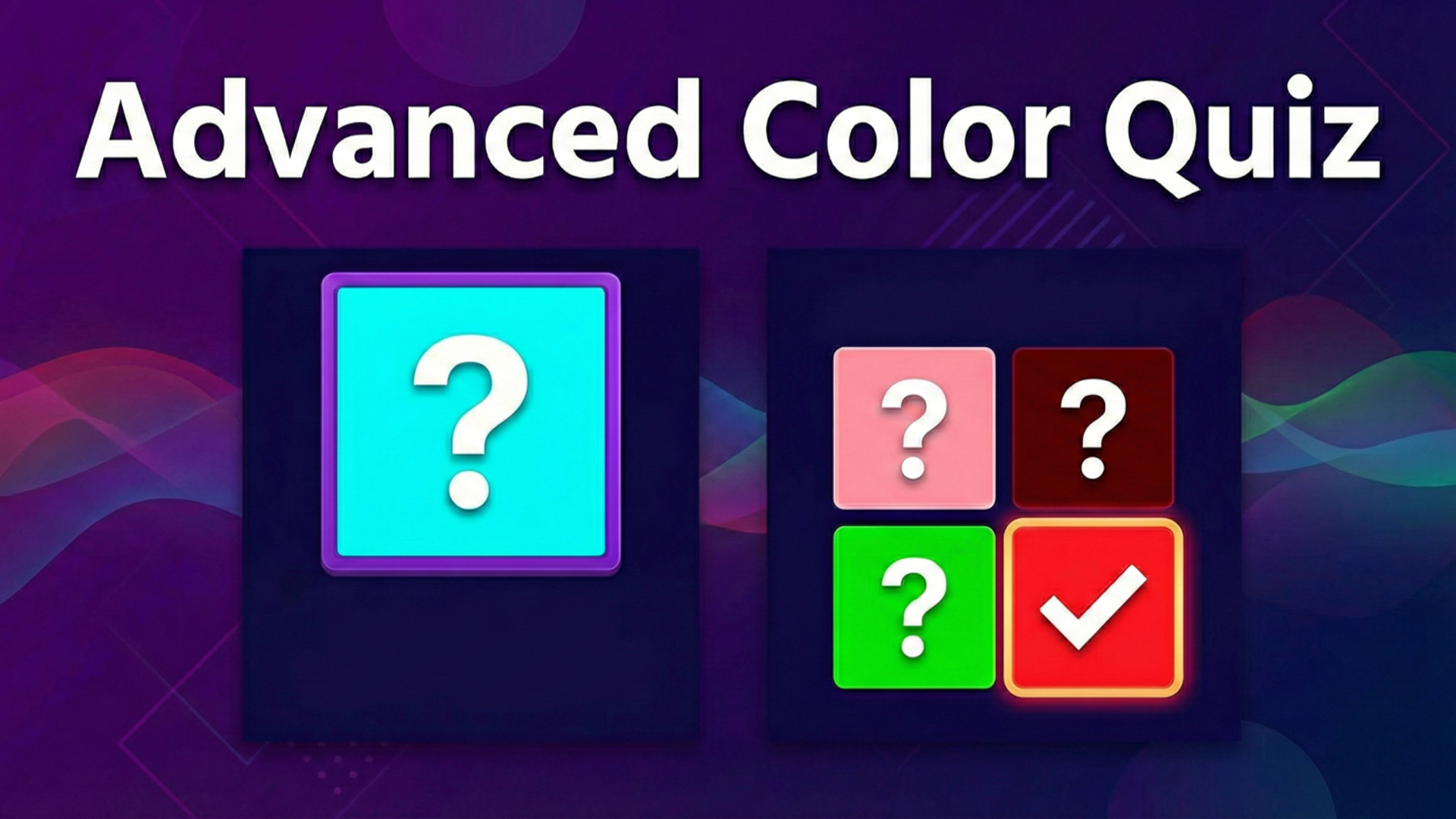 Advanced Color Quiz