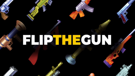 Flip The Gun