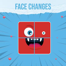 Face Changes