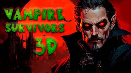 Vampire Survivors 3D
