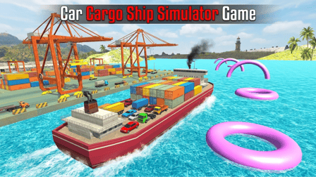 Car Cargo Ship Simulator Game