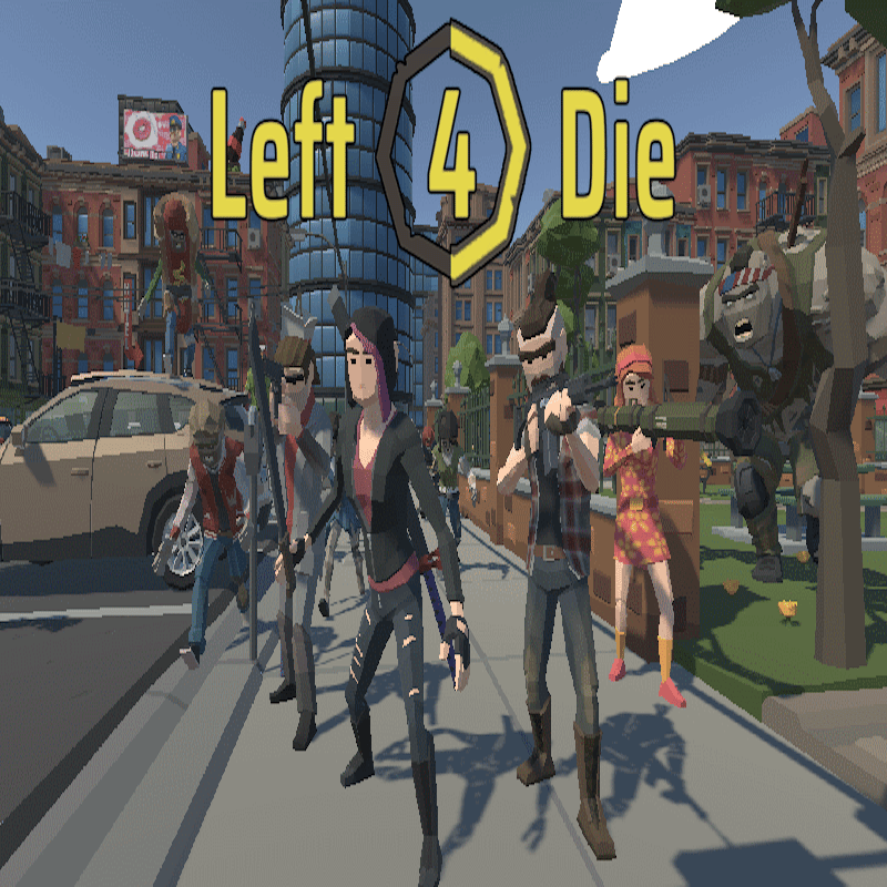 Left 4 Die
