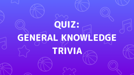 General Knowledge Trivia