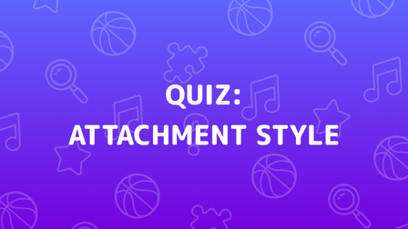 Attachment Style Quiz