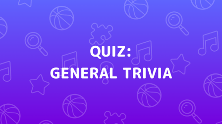 General Trivia Quiz