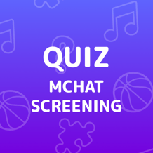 Mchat Screening Quiz