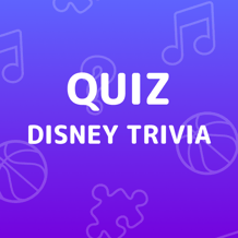 Disney Trivia Quiz