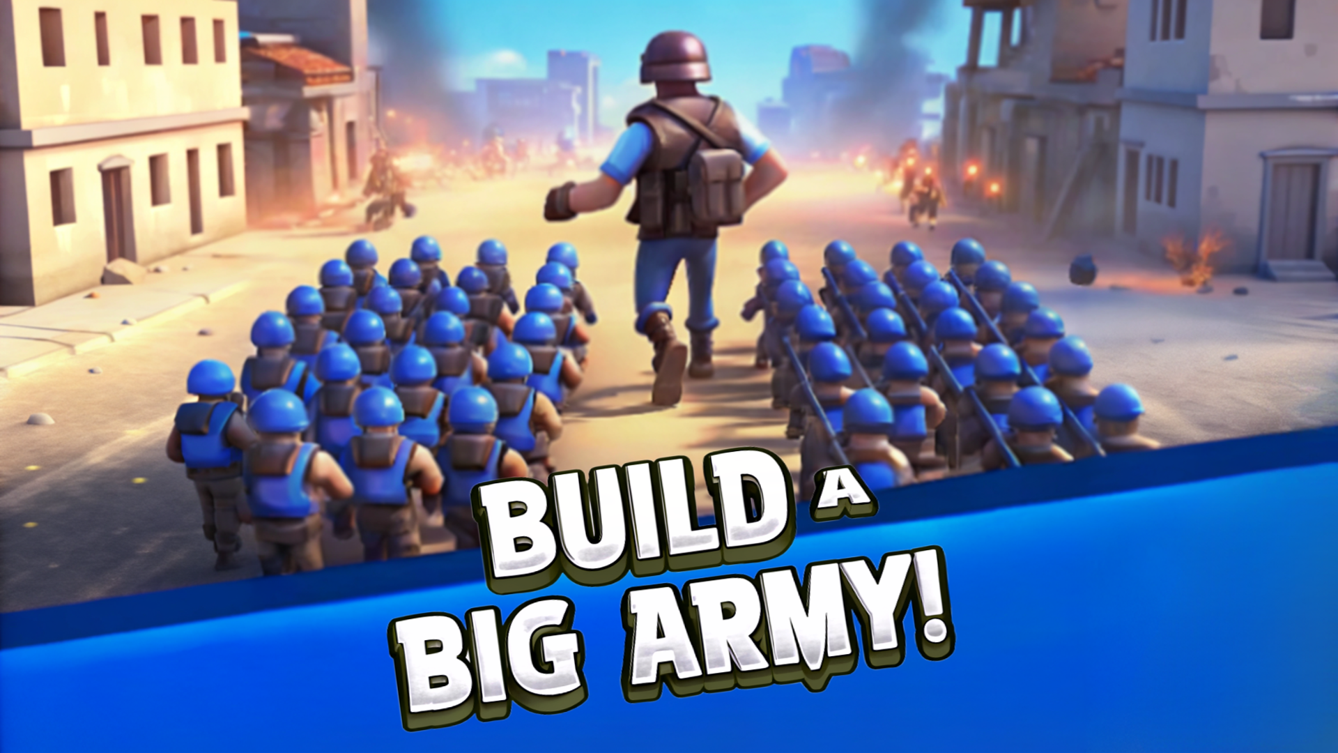 Build a Big Army!
