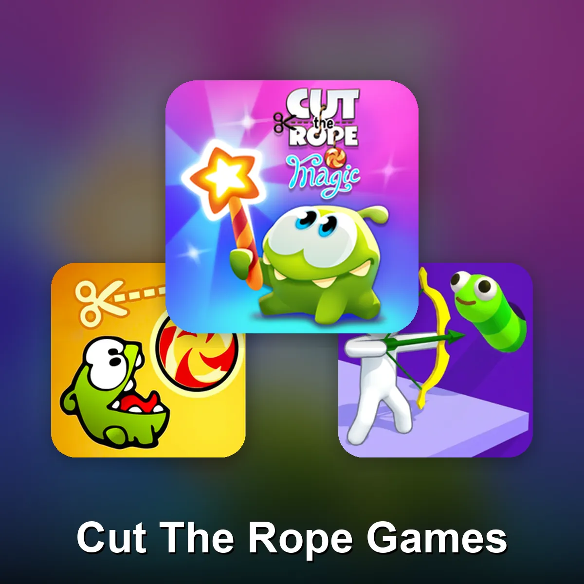 Cut The Rope Games