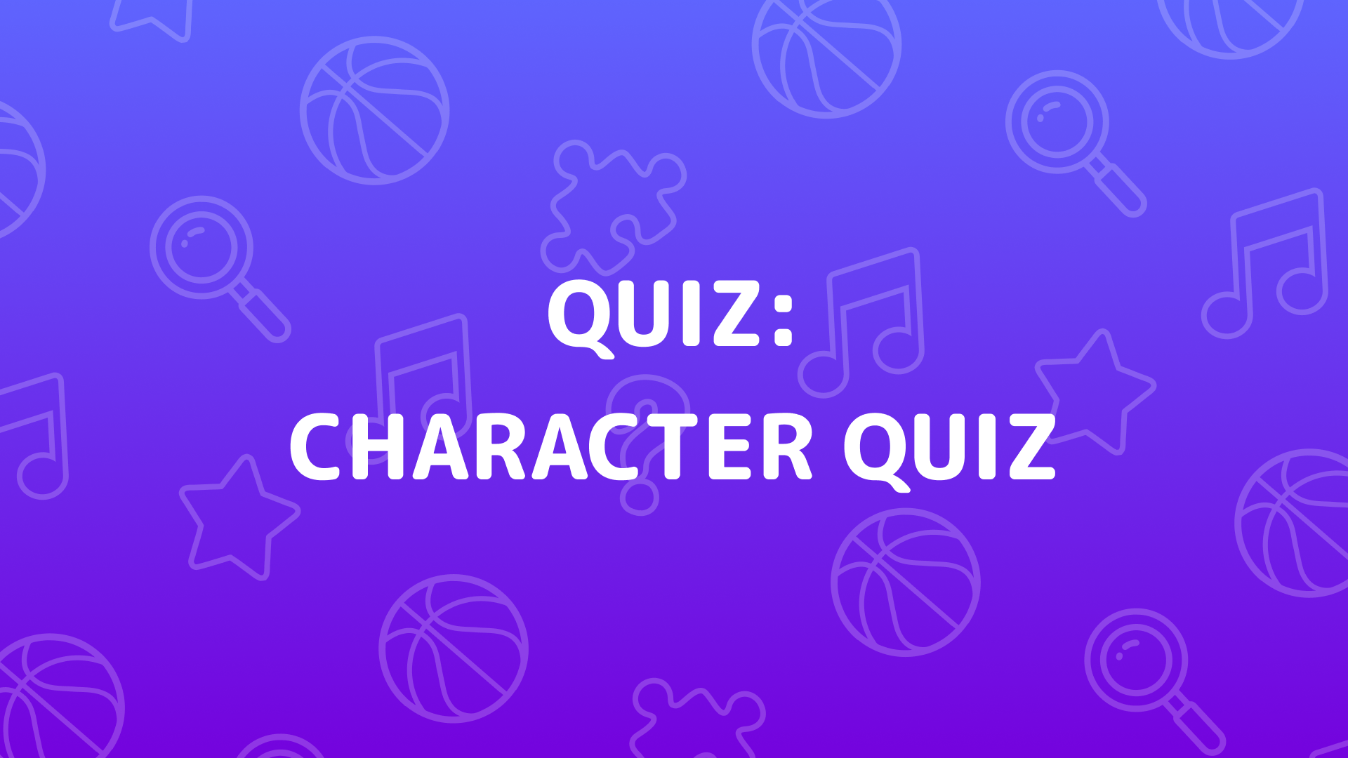 Imagen de portada de Character Quiz