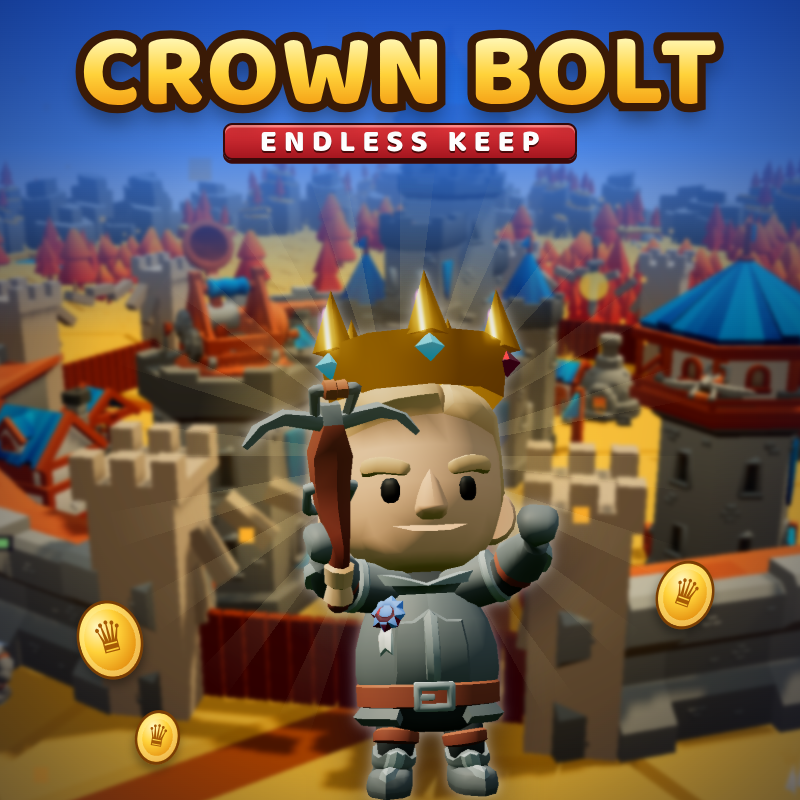 Crown Bolt: Endless Keep
