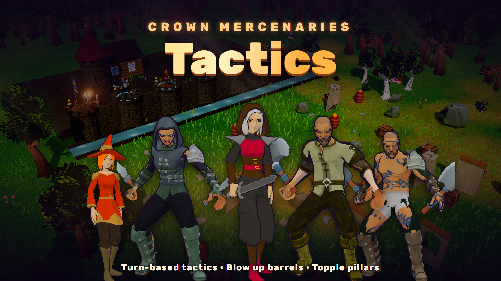 Crown Mercenaries: Tactics