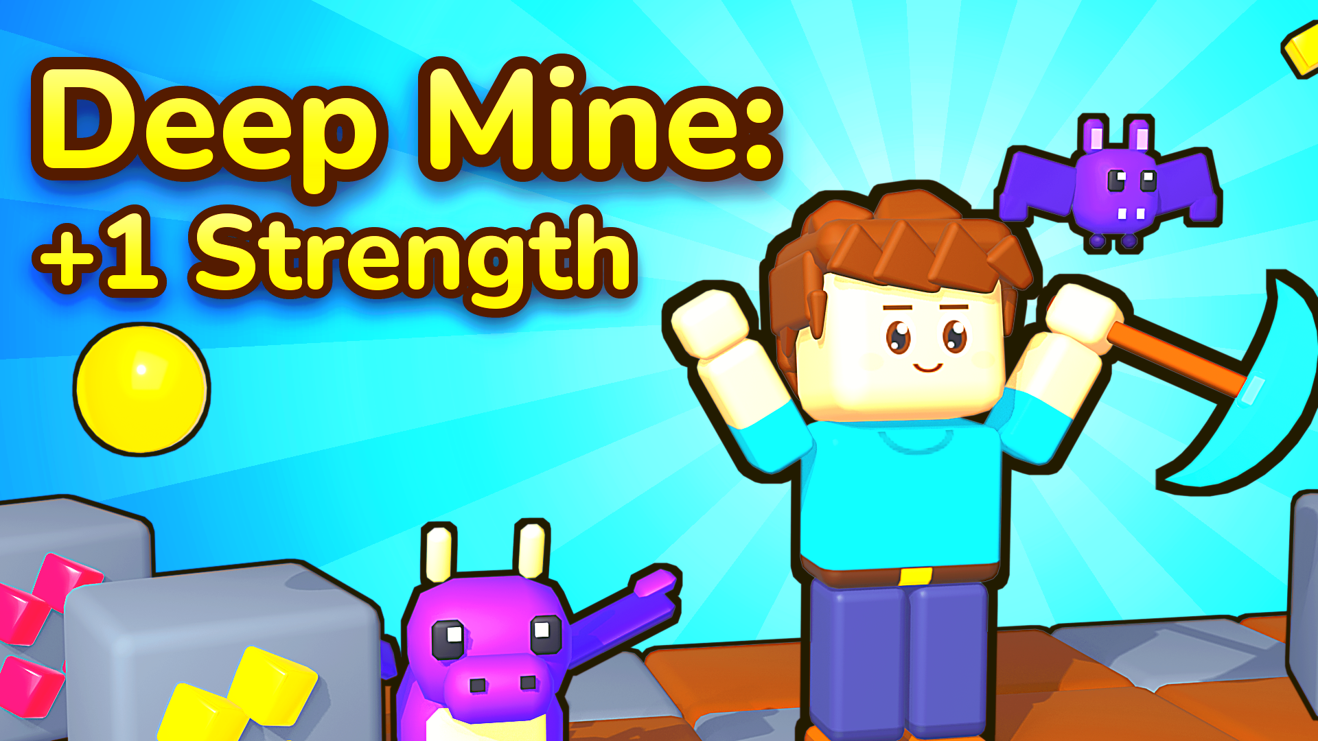 Deep Mine: +1 Strength