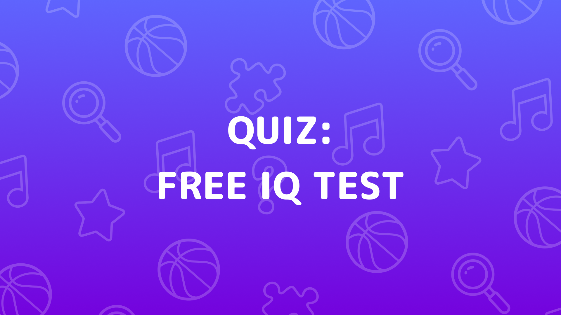 Free Iq Test Quiz