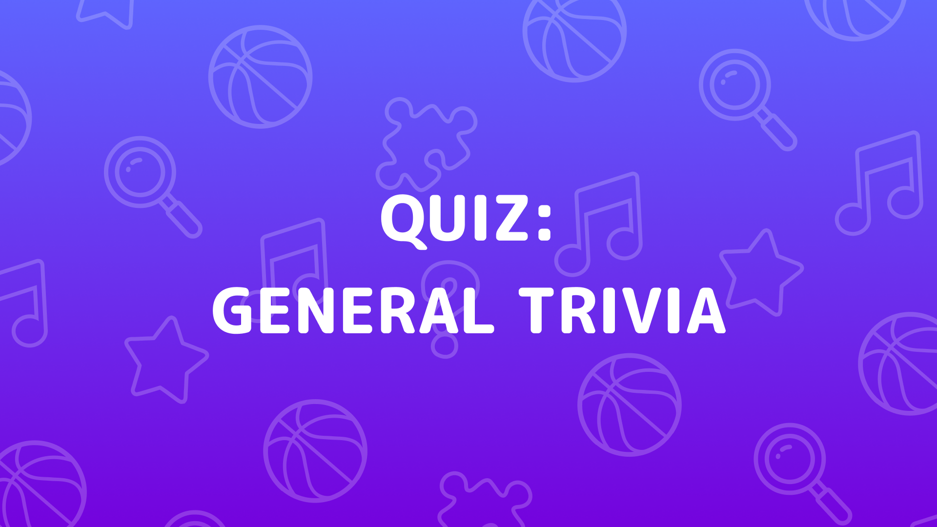 Imagen de portada de General Trivia Quiz