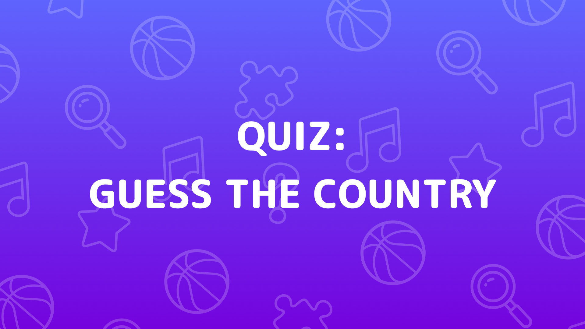 Visuel de Guess The Country Quiz