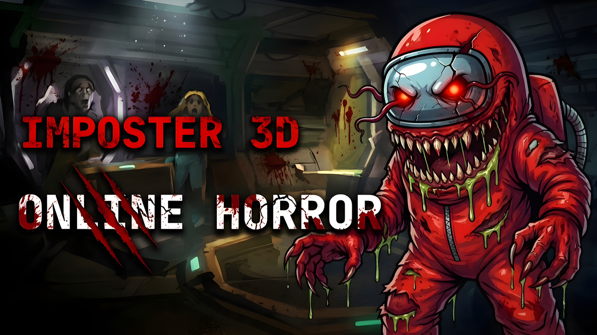 Imposter 3D online horror