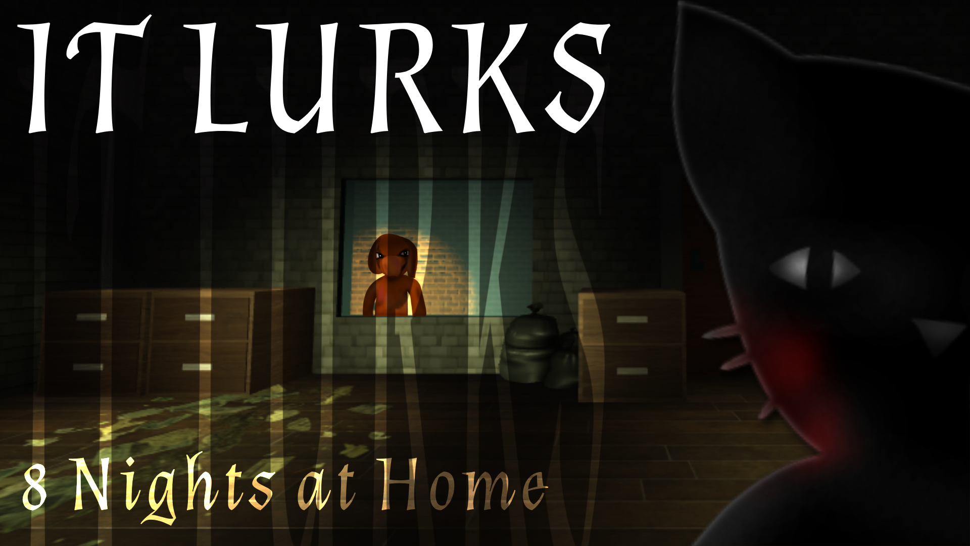 IT LURKS