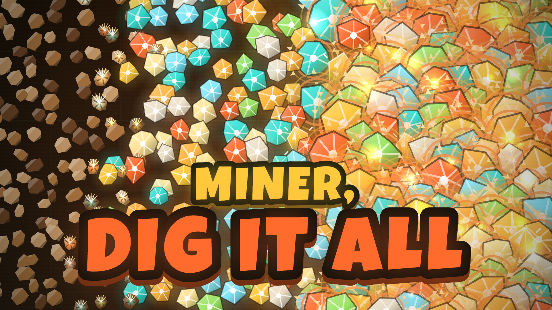 Copertina di Miner, Dig It All