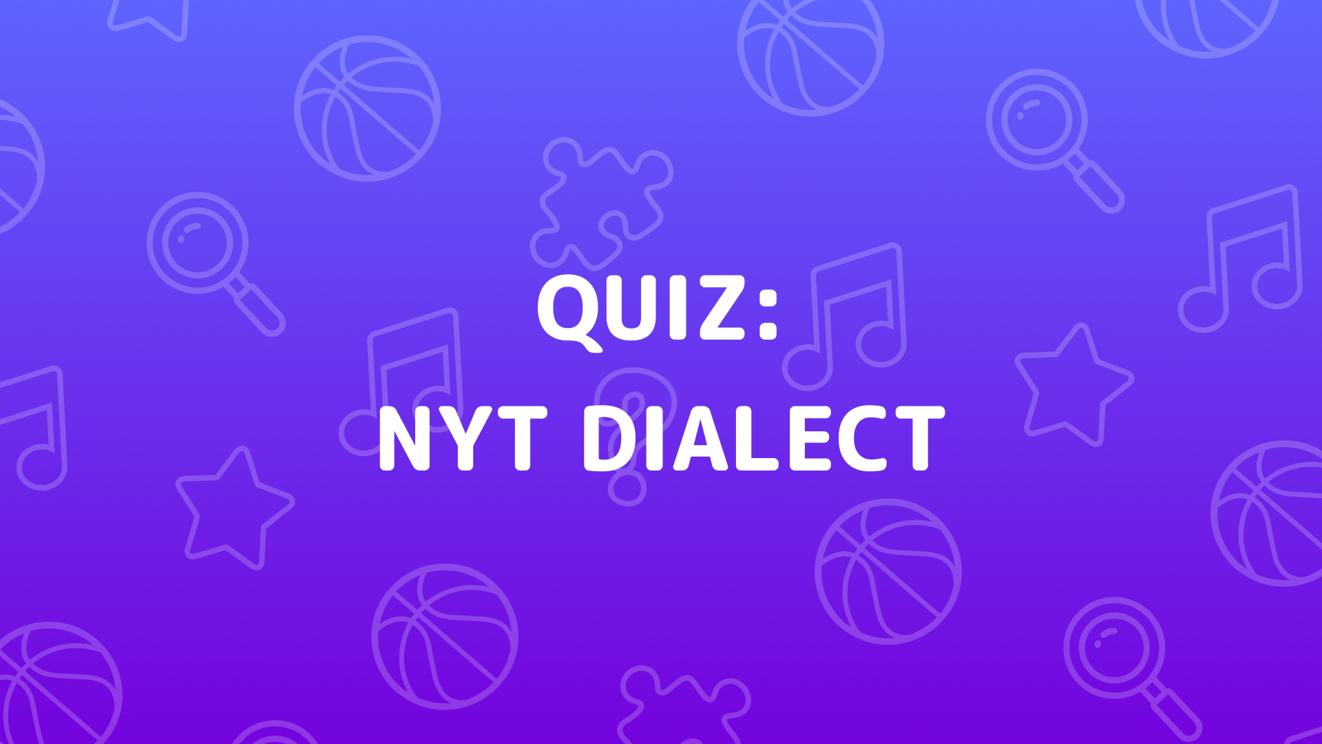 Okładka Nyt Dialect Quiz