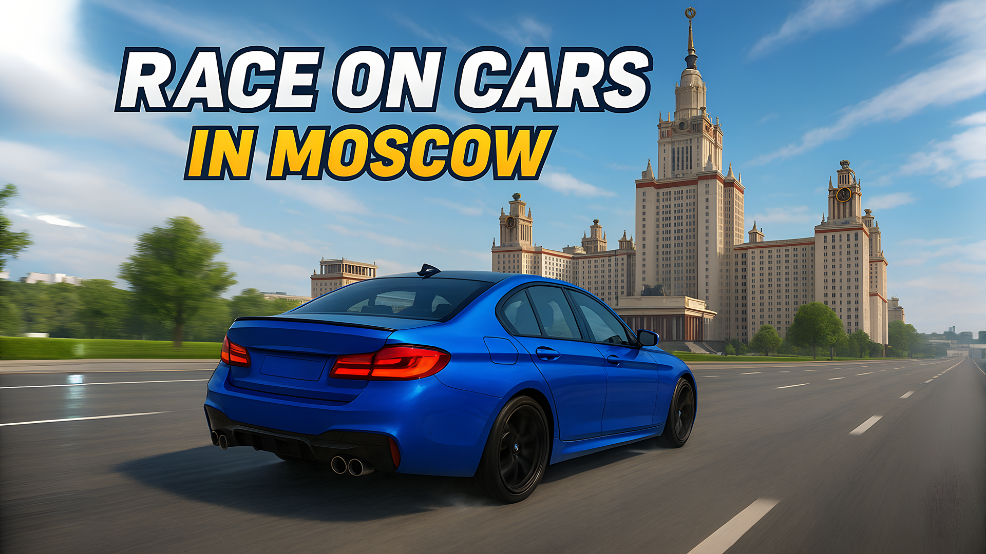 Race On Cars in Moscow
