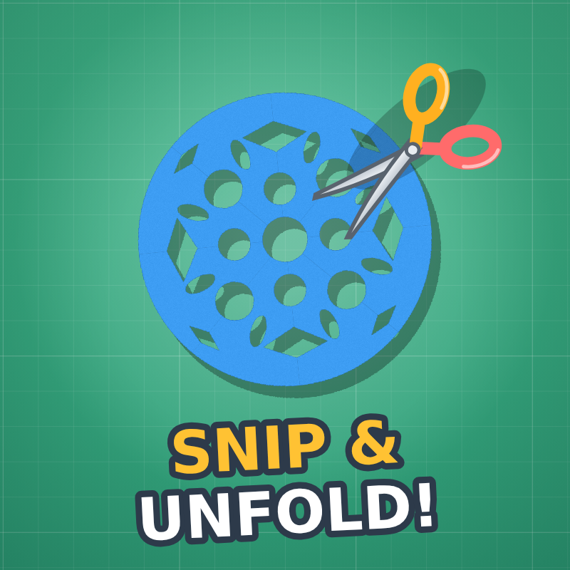 Snip & Unfold!