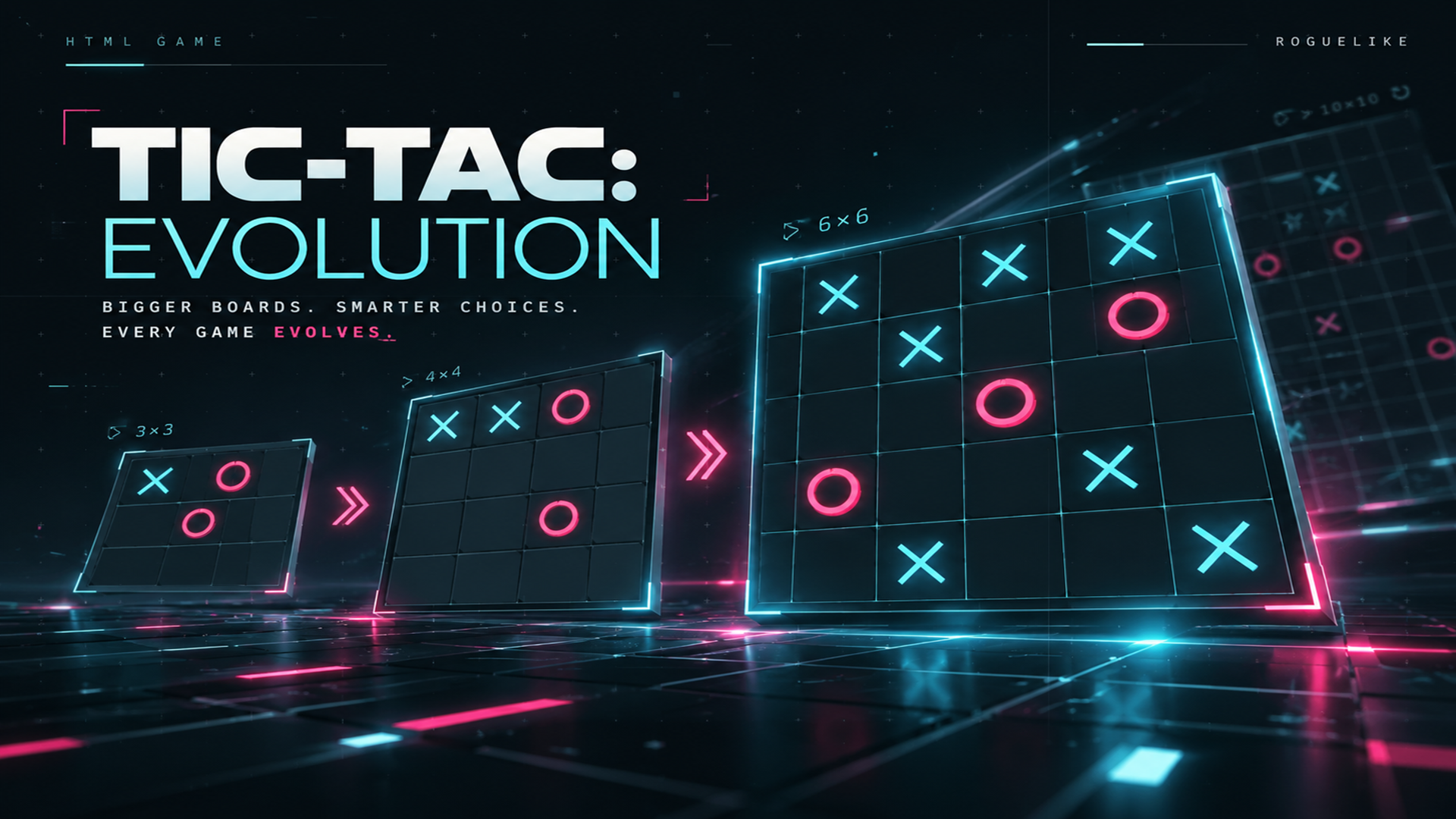 Tic-Tac: Evolution