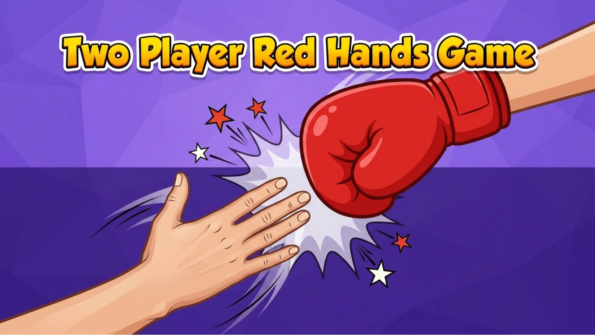 Two Player Red Hands Game