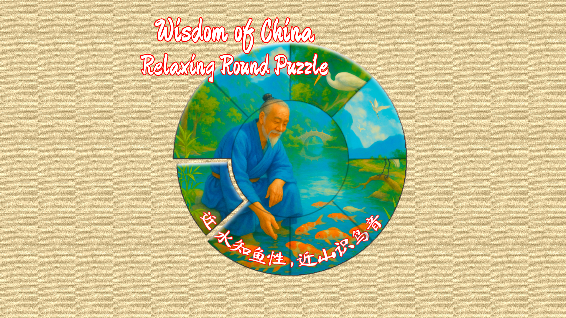 Wisdom of China — Relaxing Round Puzzle
