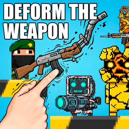 Deform the weapon