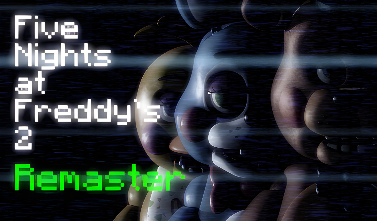 Five Nights at Freddy's 2 Remaster