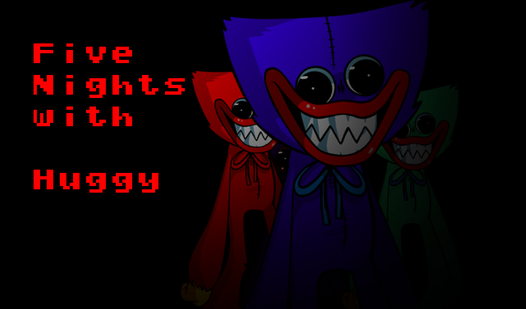 Five Nights with Huggy