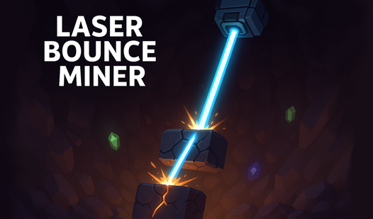 Laser Bounce Miner