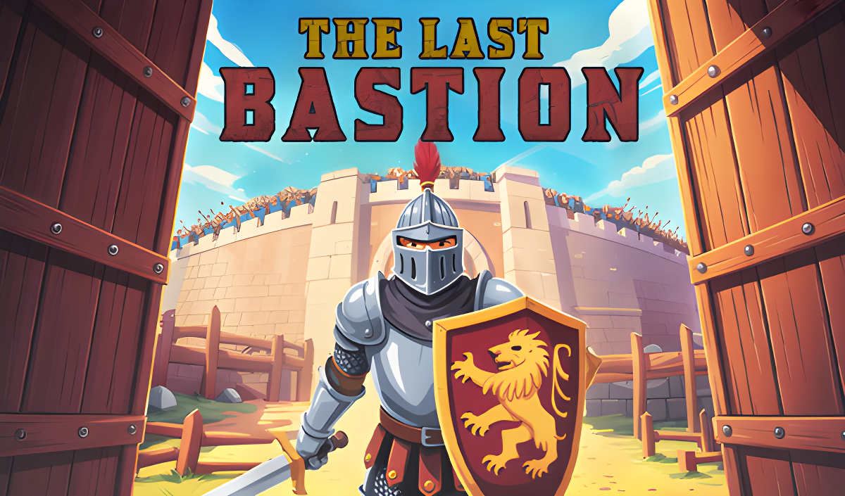 The Last Bastion