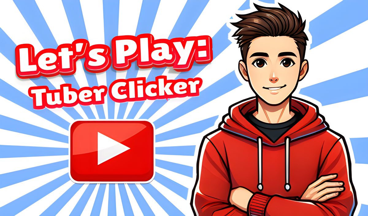 Copertina di Let's Play: Tuber Clicker